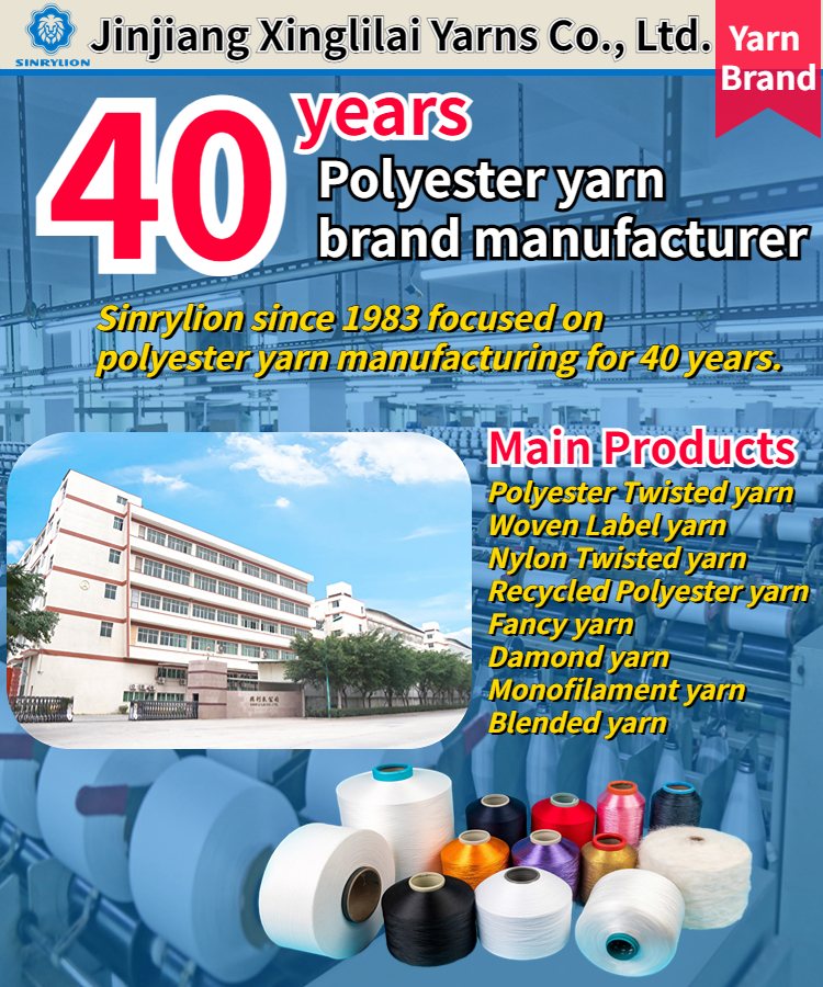 Twisted Polyester Yarn Manufacturer-Jinjiang Xinlilai Yarns Co., Ltd