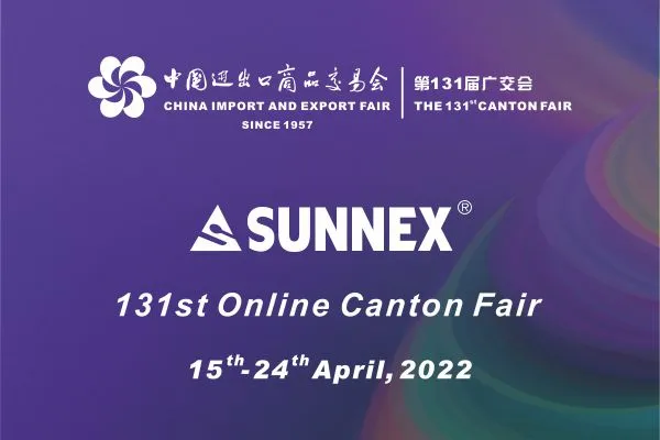 131st Canton Fair SUNNEX Channel Tinatanggap ang iyong Pagdating!