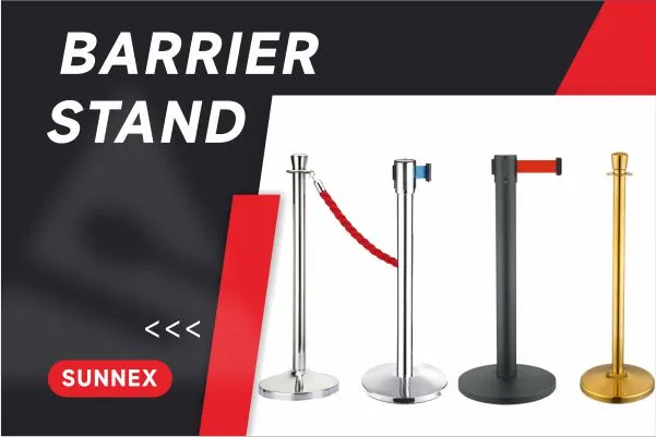 Mga Bagong Produkto na Paglabas---Barrier Stand