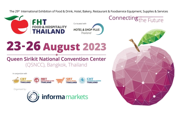 Let’s meet at Food & Hospitality Thailand (FHT)2023