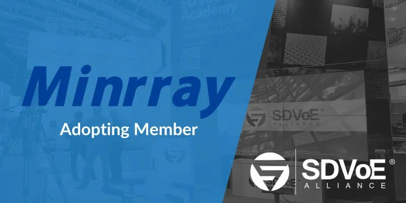 Minrray sluit zich aan bij SDVoE Alliance