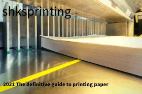 2021 De definitieve gids voor het printen van papier