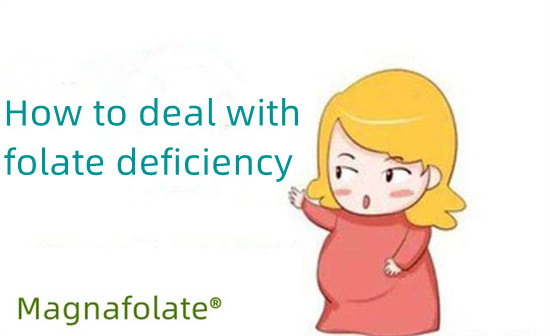 How to deal with folate deficiency