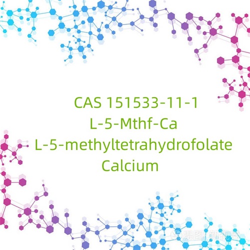 CAS 151533-11-1 L-5-Mthf-Ca L-5-methyltetrahydrofolate Calcium