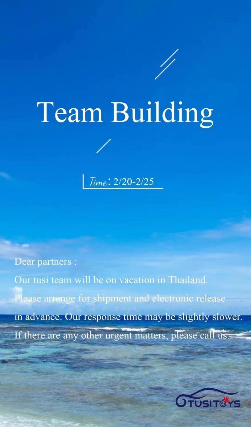 2/20-2/25 हमारी टीम थाईलैंड में छुट्टियों पर रहेगी