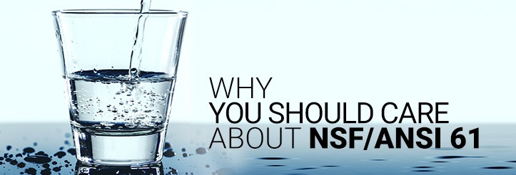 چرا باید به NSF/ANSI 61 اهمیت دهید