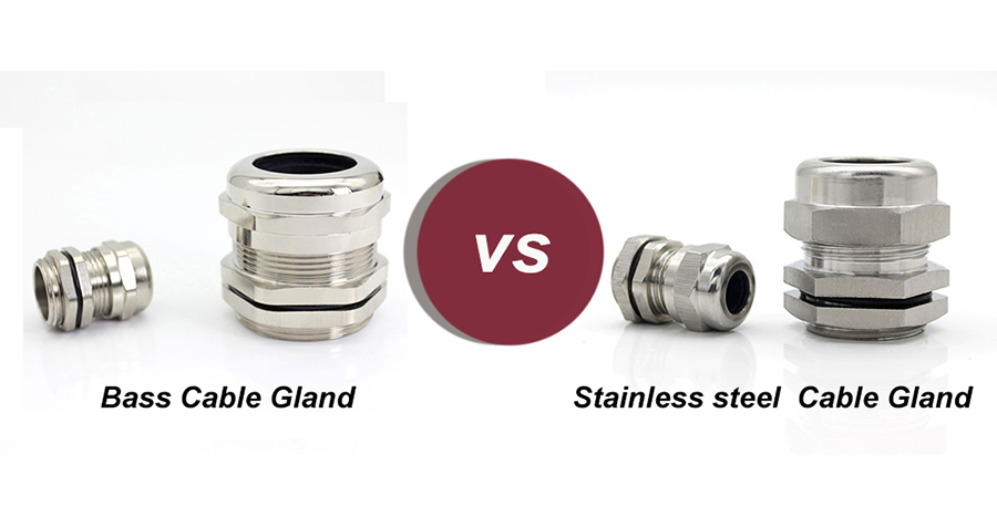 Brass cable glands VS Stainless steel cable glands
