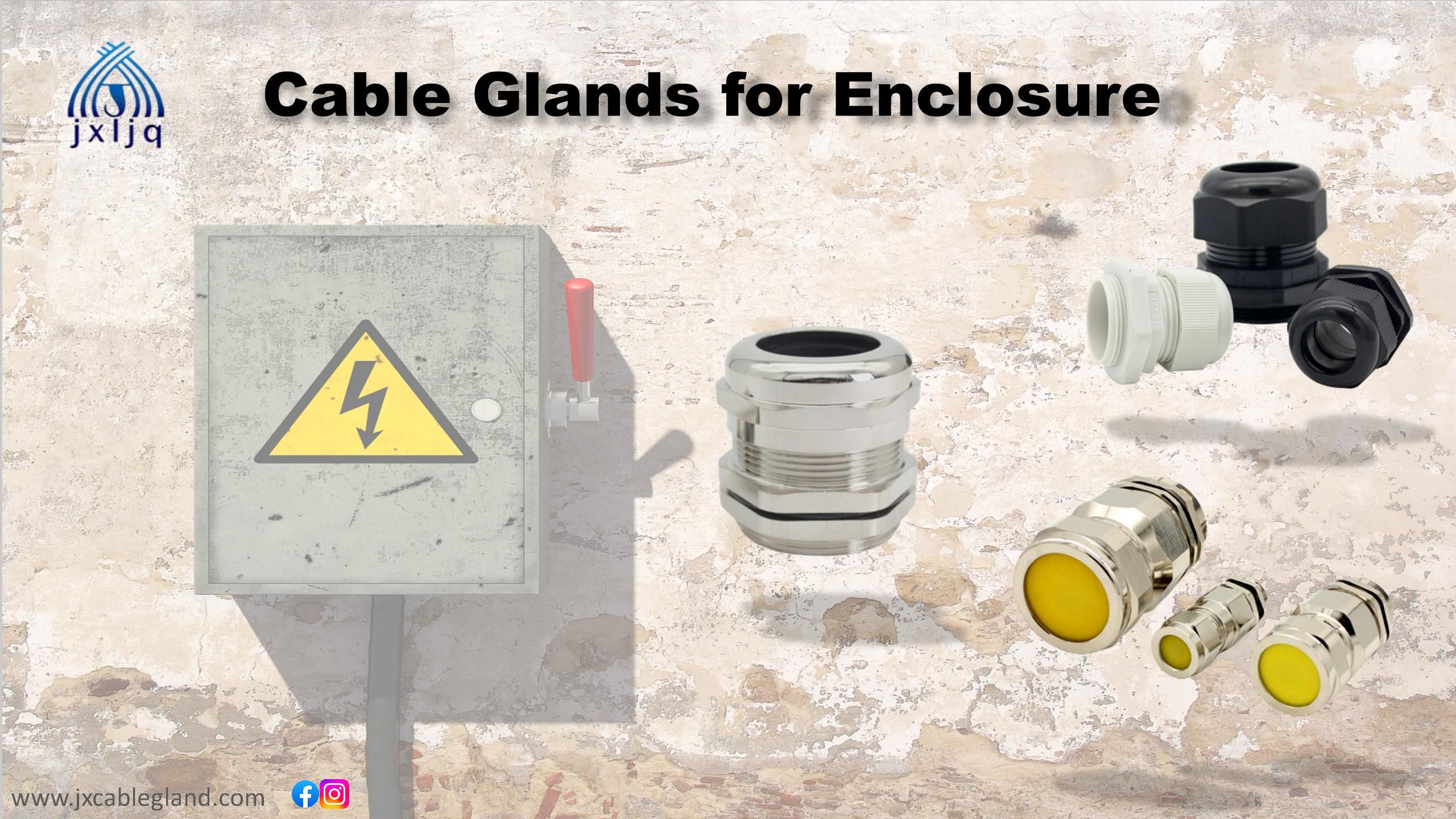 Glands Cable bo Enclosure