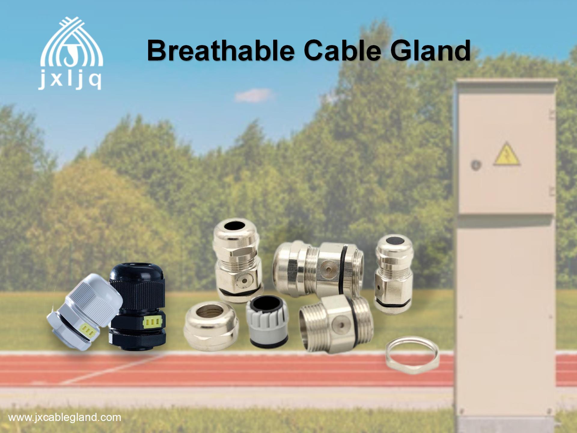 How to find high quality breathable cable gland?
