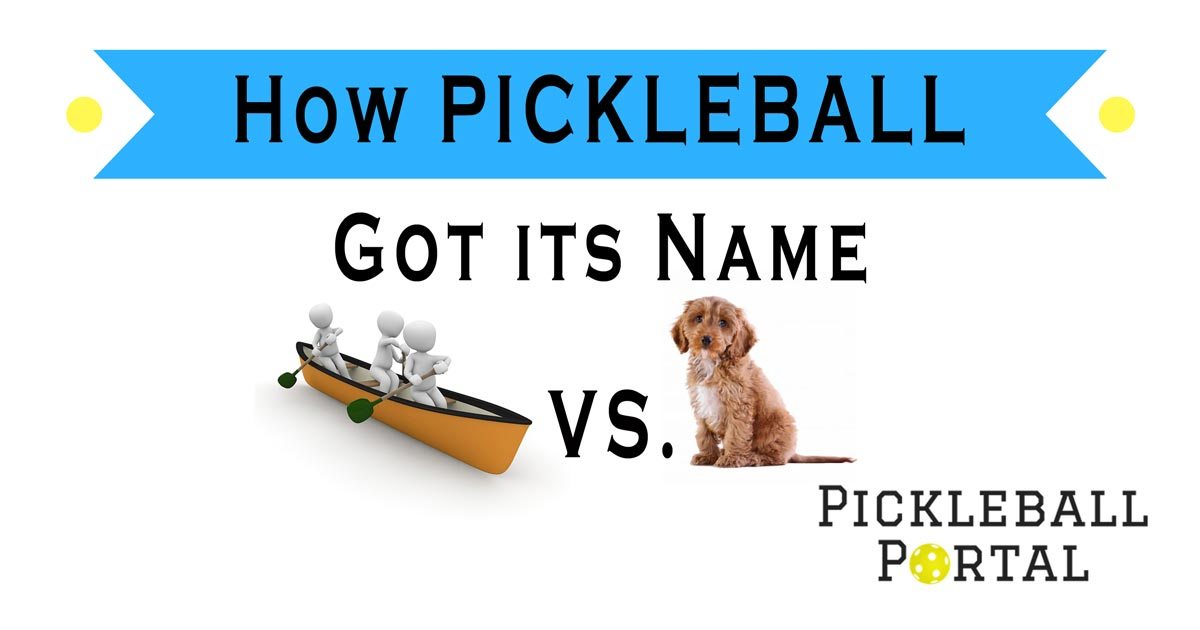 How did pickleball get its name?