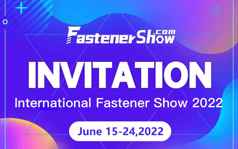 China Fastener Show（Online）Jun., 2022