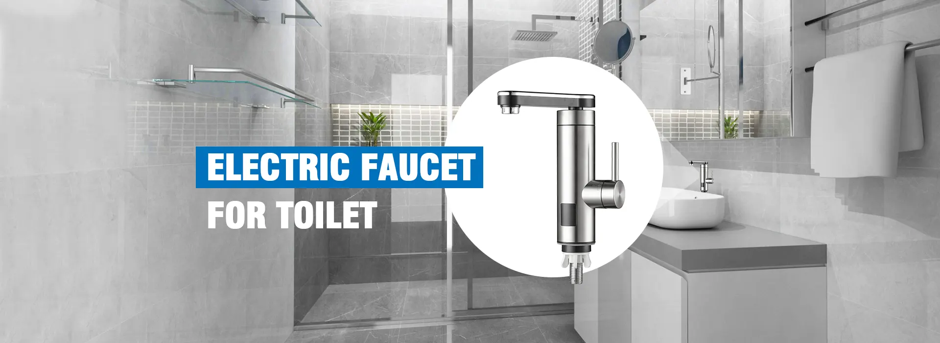 China Electric Faucet For Bathroom Factory
