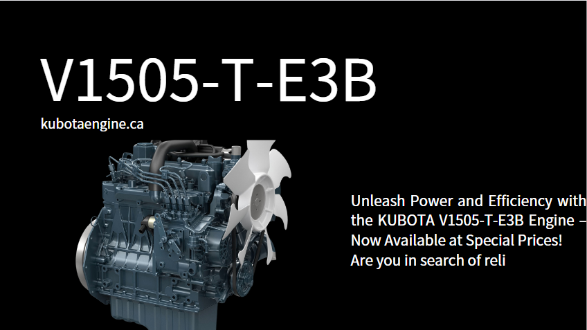 Don't Miss Out: 30 KUBOTA V1505-T-E3B Engines Ready for Immediate Delivery!