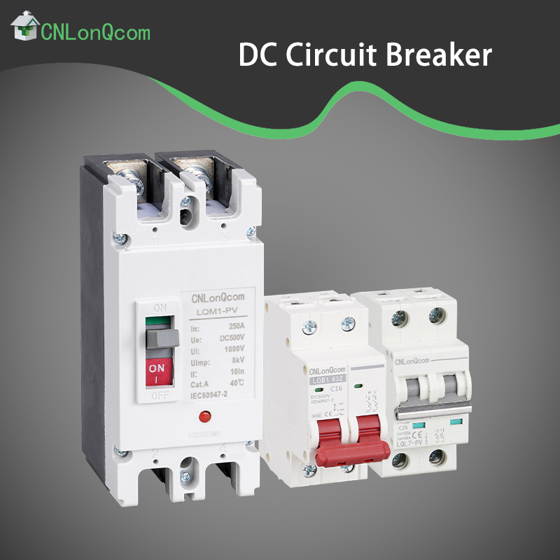 CNLonQcom DC Circuit Breaker