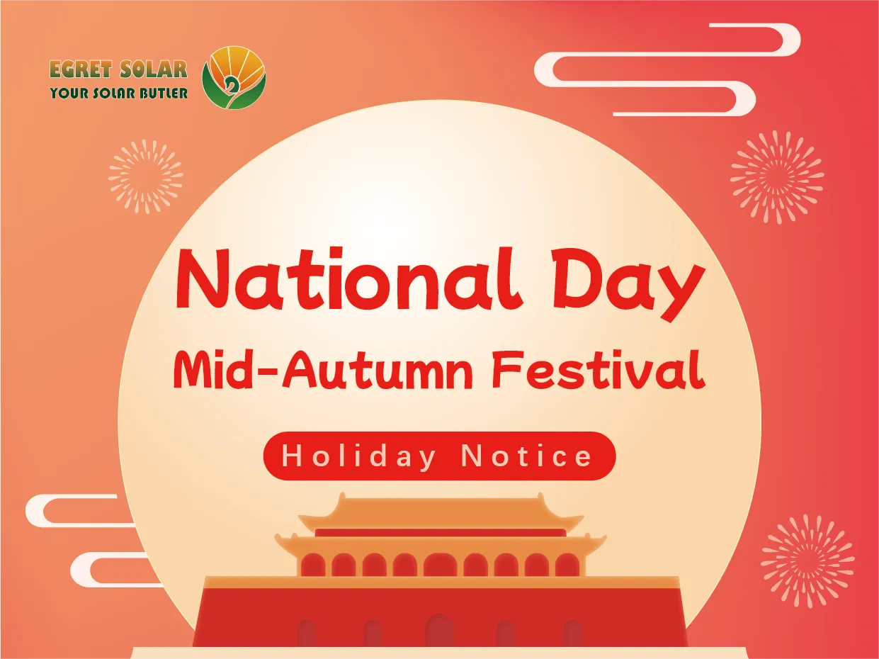 The Mid Autumn Festival & National Day Holiday Notice