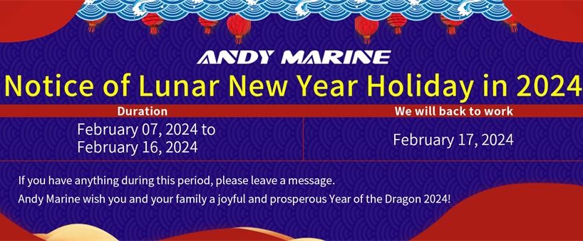 Andy Marine Spring Festival Holiday Notice