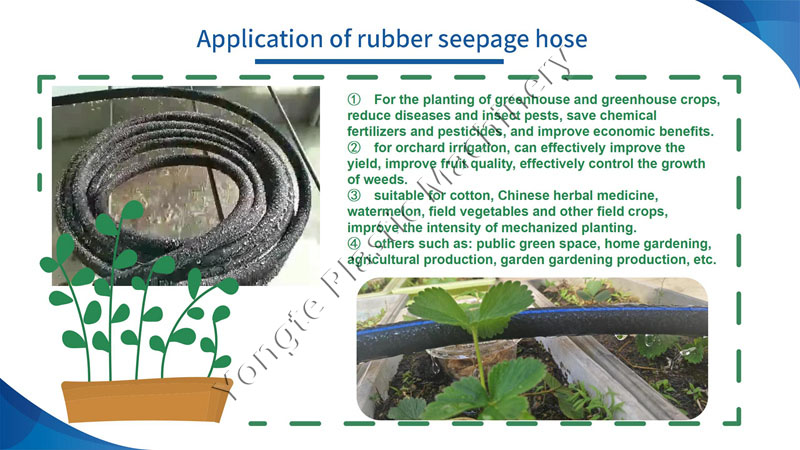 application of rubber seepage hose