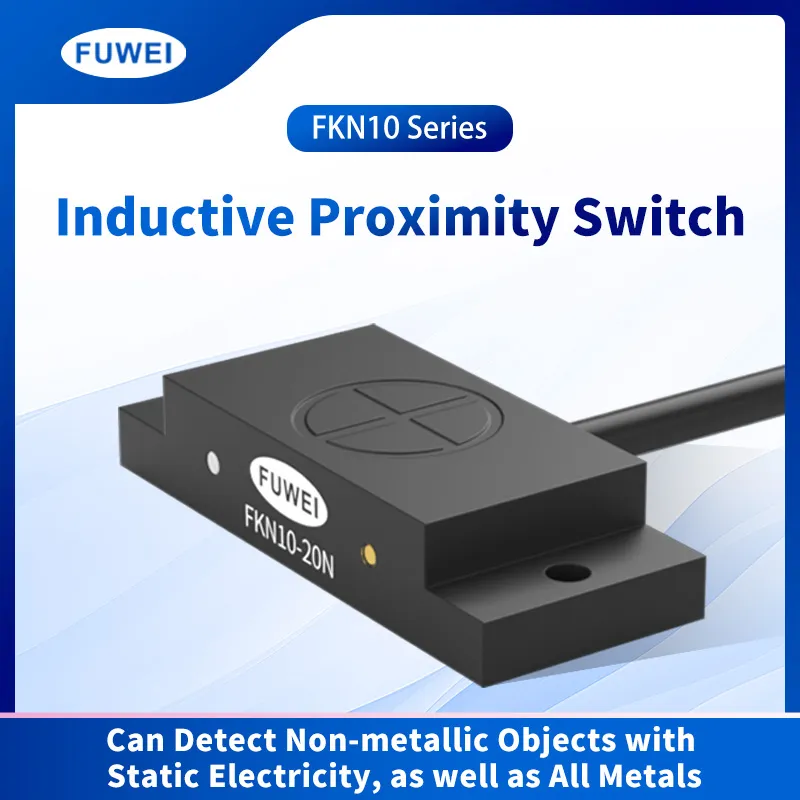 metal detection Proximity switches Capacitive proximity sensors