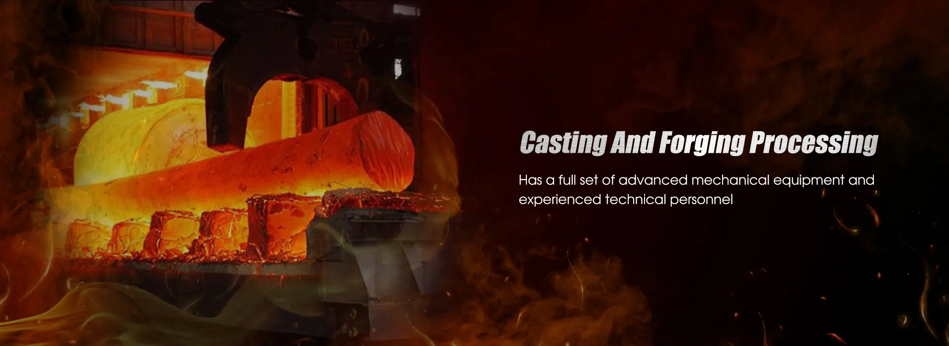 Durable Casting and Forging Processing