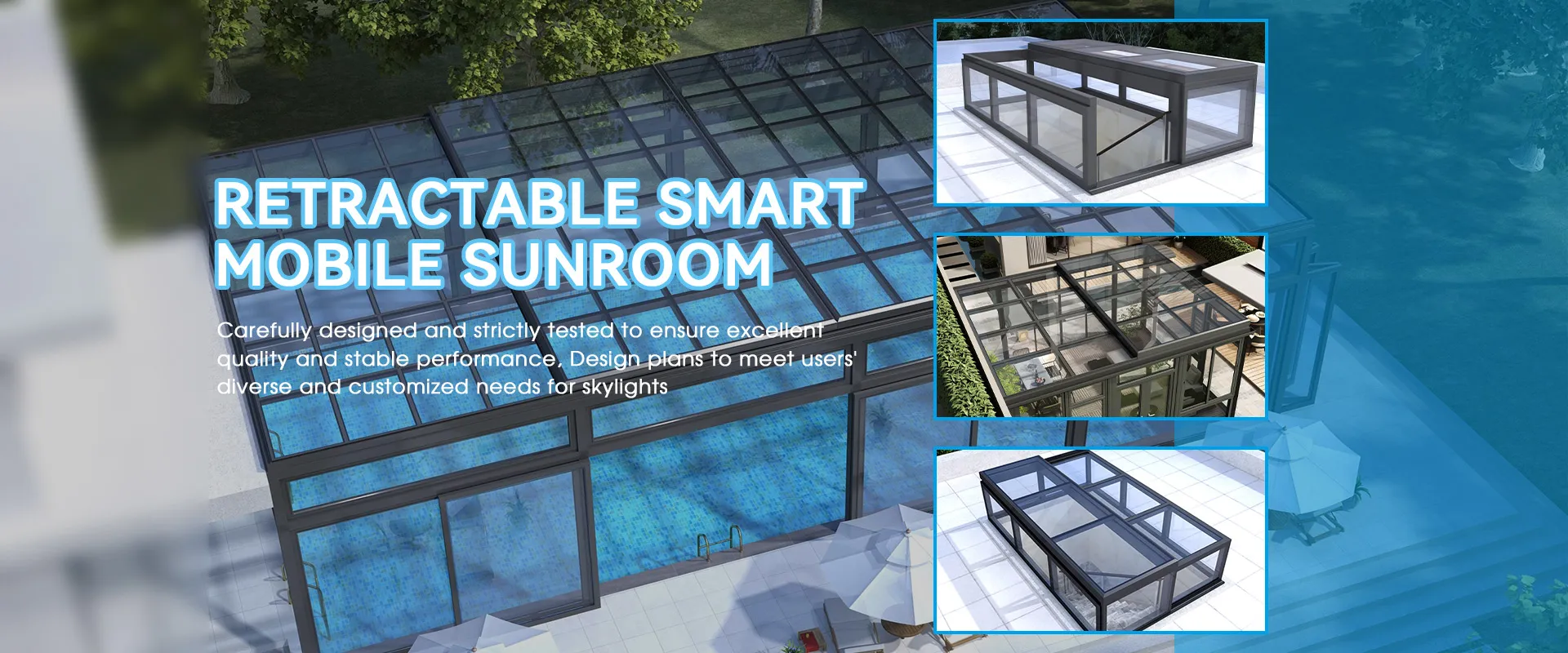 Добавувач на Smart Mobile Sunroom што може да се повлече