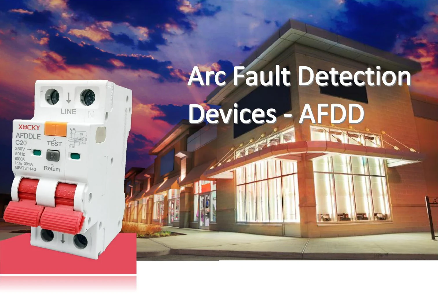 Arc Fault Detection Devices AFDD